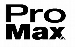 PRO MAX