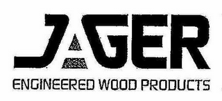 JAGER ENGINEERED WOOD PRODUCTS