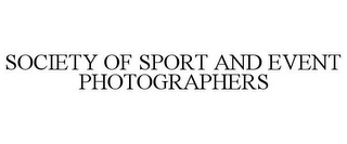 SOCIETY OF SPORT AND EVENT PHOTOGRAPHERS
