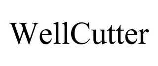 WELLCUTTER