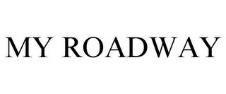 MY ROADWAY