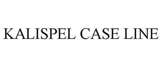 KALISPEL CASE LINE