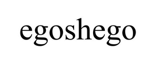 EGOSHEGO