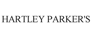 HARTLEY PARKER'S