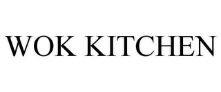 WOK KITCHEN