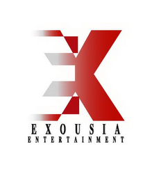 X EXOUSIA ENTERTAINMENT