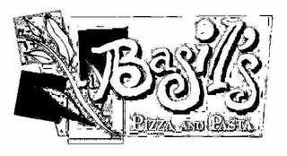 BASIL'S PIZZA AND PASTA