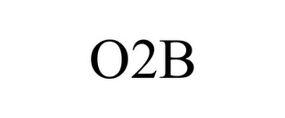 O2B