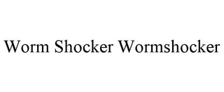 WORM SHOCKER WORMSHOCKER