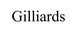 GILLIARDS