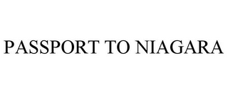 PASSPORT TO NIAGARA