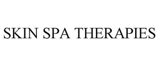 SKIN SPA THERAPIES