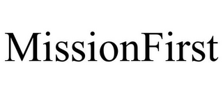 MISSIONFIRST