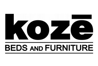 KOZE BEDS AND FURNITURE