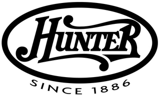 HUNTER SINCE 1886