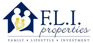 F.L.I. PROPERTIES FAMILY · LIFESTYLE ·INVESTMENT