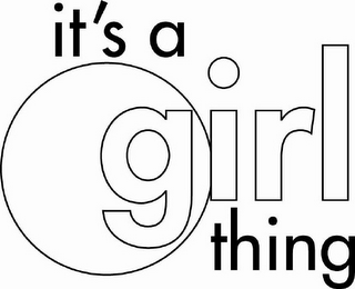 IT'S A GIRL THING