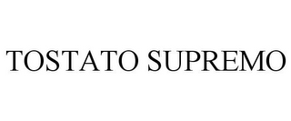 TOSTATO SUPREMO