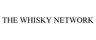 THE WHISKY NETWORK