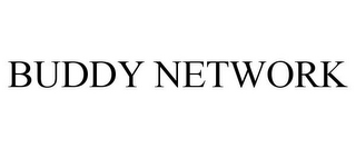 BUDDY NETWORK