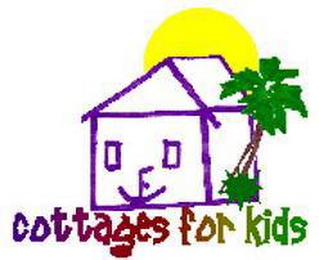 COTTAGES FOR KIDS