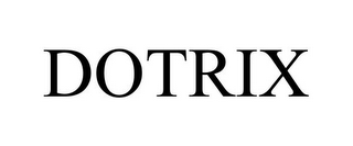 DOTRIX