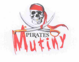 PIRATES MUTINY