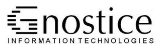 GNOSTICE INFORMATION TECHNOLOGIES