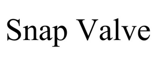SNAP VALVE