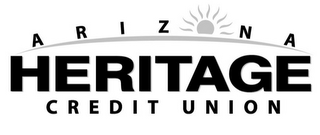 ARIZONA HERITAGE CREDIT UNION