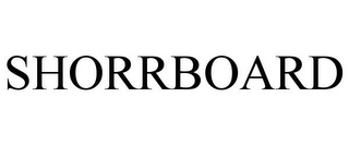 SHORRBOARD