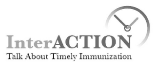 INTERACTION TALK ABOUT TIMELY IMMUNIZATION