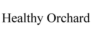 HEALTHY ORCHARD