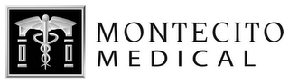 MONTECITO MEDICAL