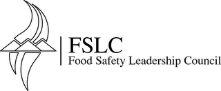 FSLC FOOD SAFETY LEADERSHIP COUNCIL