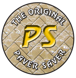 PS THE ORIGINAL PAVER SAVER