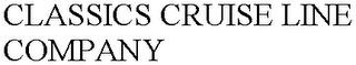 CLASSICS CRUISE LINE COMPANY