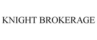 KNIGHT BROKERAGE