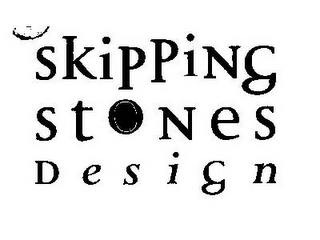 SKIPPING STONES DESIGN