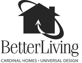 BETTER LIVING CARDINAL HOMES · UNIVERSAL DESIGN