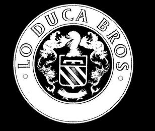 · LO DUCA BROS ·