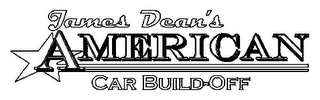 JAMES DEAN'S AMERICAN CAR BUILD-OFF