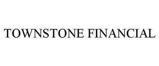 TOWNSTONE FINANCIAL