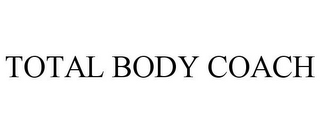 TOTAL BODY COACH