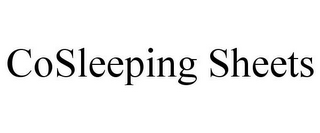 COSLEEPING SHEETS