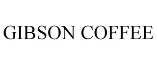 GIBSON COFFEE
