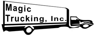 MAGIC TRUCKING, INC.