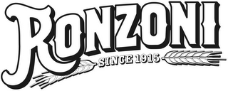 RONZONI SINCE 1915