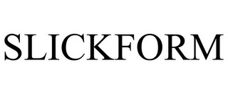 SLICKFORM
