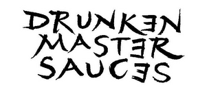 DRUNKEN MASTER SAUCES